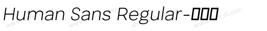 Human Sans Regular字体转换 Human Sans Regular字体转换